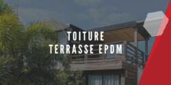 Toiture terrasse EPDM